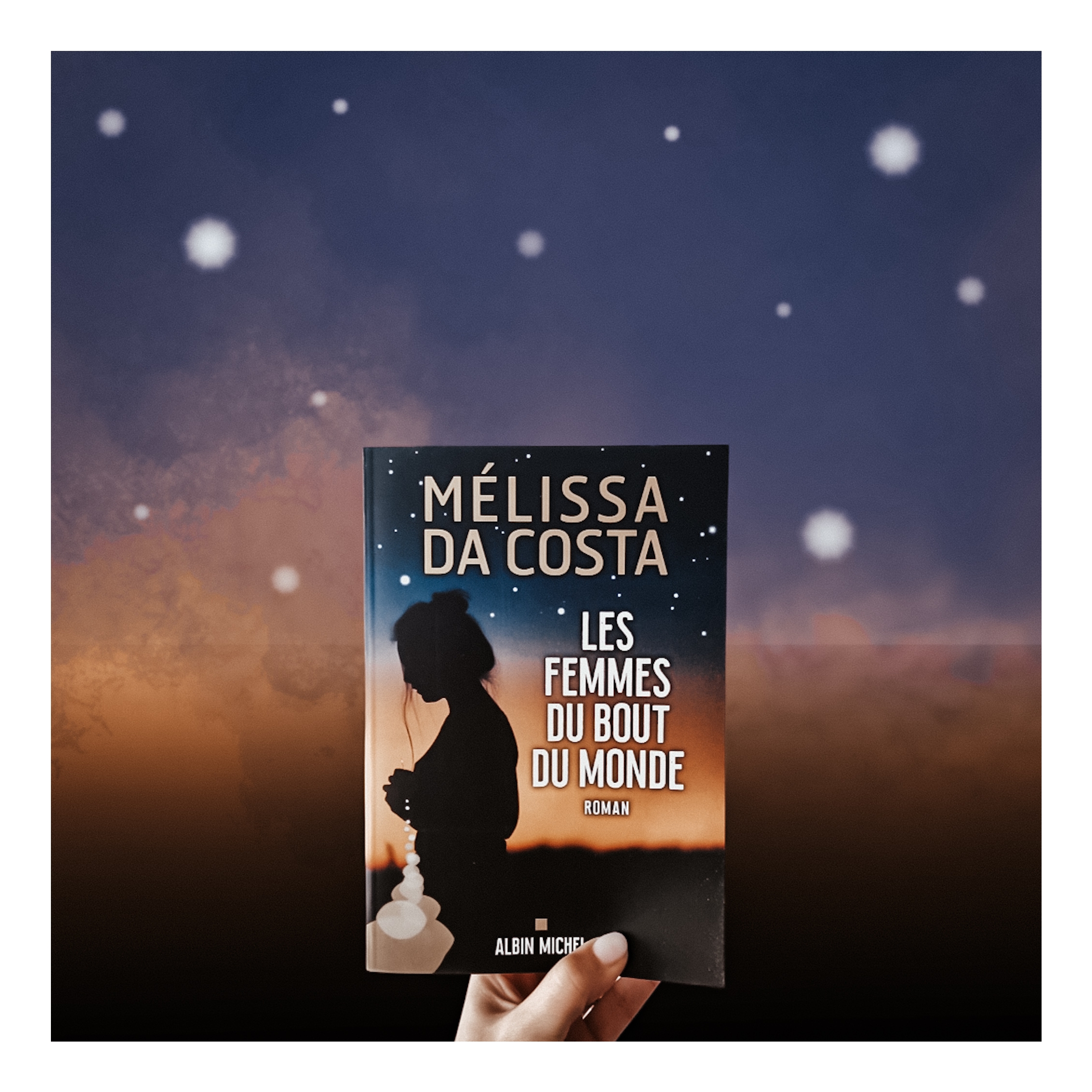Tout le bleu du ciel – Mélissa Da Costa – Rowena bookine